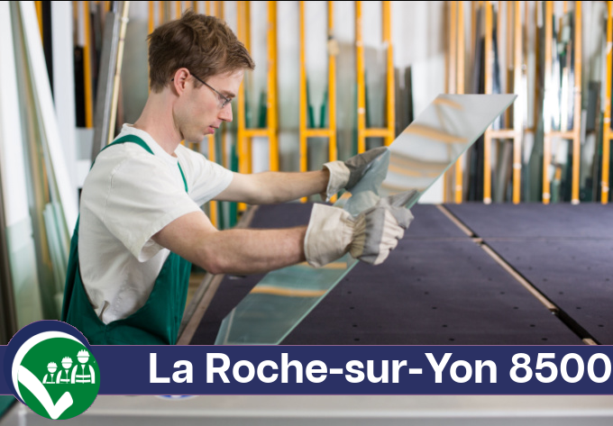 Vitrier La Roche-sur-Yon 85000